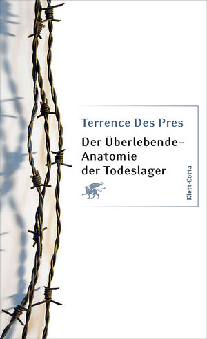 Buchcover Der Überlebende - Anatomie der Todeslager | Terrence Des Pres | EAN 9783608944204 | ISBN 3-608-94420-6 | ISBN 978-3-608-94420-4