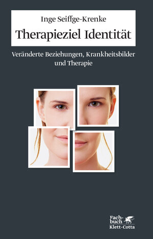 Buchcover Therapieziel Identität | Inge Seiffge-Krenke | EAN 9783608947304 | ISBN 3-608-94730-2 | ISBN 978-3-608-94730-4