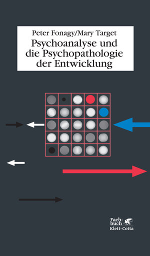 Buchcover Psychoanalyse und die Psychopathologie der Entwicklung | Peter Fonagy | EAN 9783608947328 | ISBN 3-608-94732-9 | ISBN 978-3-608-94732-8