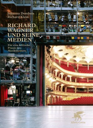 Buchcover Richard Wagner und seine Medien | Johanna Dombois | EAN 9783608947403 | ISBN 3-608-94740-X | ISBN 978-3-608-94740-3