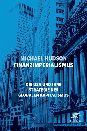 Buchcover Finanzimperialismus | Michael Hudson | EAN 9783608947533 | ISBN 3-608-94753-1 | ISBN 978-3-608-94753-3