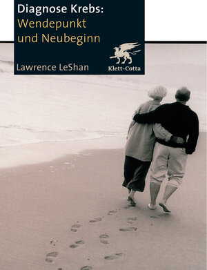 Buchcover Diagnose Krebs. Wendepunkt und Neubeginn | Lawrence LeShan | EAN 9783608948196 | ISBN 3-608-94819-8 | ISBN 978-3-608-94819-6