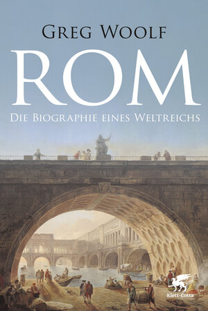 Buchcover Rom | Greg Woolf | EAN 9783608948486 | ISBN 3-608-94848-1 | ISBN 978-3-608-94848-6