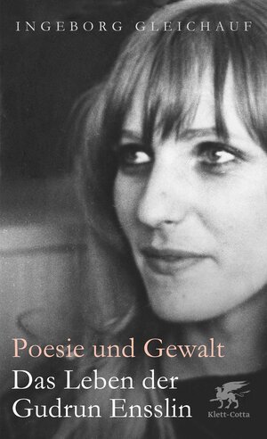 Buchcover Poesie und Gewalt | Ingeborg Gleichauf | EAN 9783608949186 | ISBN 3-608-94918-6 | ISBN 978-3-608-94918-6