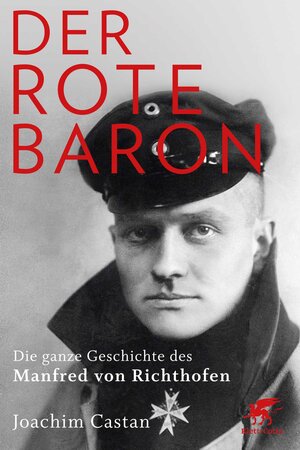 Buchcover Der Rote Baron | Joachim Castan | EAN 9783608949322 | ISBN 3-608-94932-1 | ISBN 978-3-608-94932-2