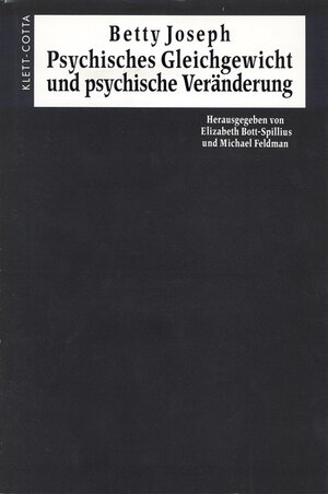 Buchcover Psychisches Gleichgewicht und psychische Veränderung | Betty Joseph | EAN 9783608950007 | ISBN 3-608-95000-1 | ISBN 978-3-608-95000-7