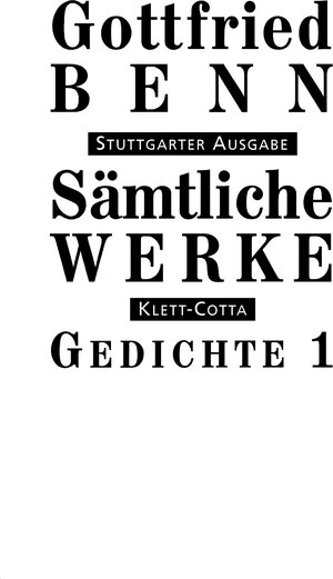 Sämtliche Werke - Stuttgarter Ausgabe: Sämtliche Werke Bd. 1: Gedichte I: Bd. I