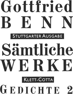 Sämtliche Werke - Stuttgarter Ausgabe: Sämtliche Werke Bd. 2: Gedichte 2: Bd. II