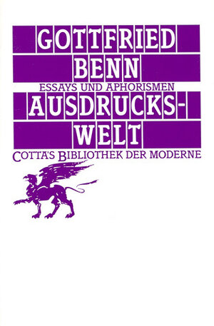 Buchcover Ausdruckswelt (Cotta's Bibliothek der Moderne, Bd. 93) | Gottfried Benn | EAN 9783608957105 | ISBN 3-608-95710-3 | ISBN 978-3-608-95710-5