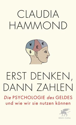 Buchcover Erst denken, dann zahlen | Claudia Hammond | EAN 9783608961164 | ISBN 3-608-96116-X | ISBN 978-3-608-96116-4