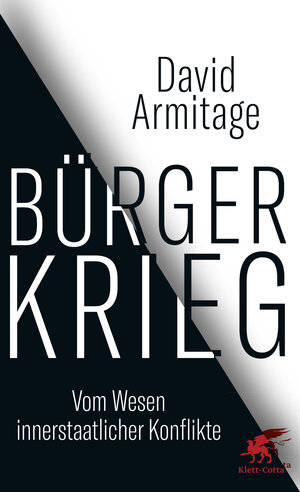 Buchcover Bürgerkrieg | David Armitage | EAN 9783608962161 | ISBN 3-608-96216-6 | ISBN 978-3-608-96216-1