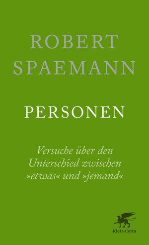 Buchcover Personen | Robert Spaemann | EAN 9783608962222 | ISBN 3-608-96222-0 | ISBN 978-3-608-96222-2
