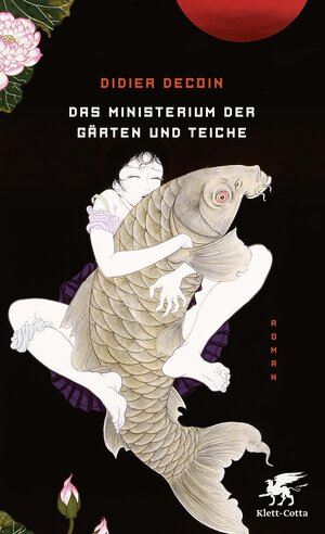 Buchcover Das Ministerium der Gärten und Teiche | Didier Decoin | EAN 9783608962376 | ISBN 3-608-96237-9 | ISBN 978-3-608-96237-6