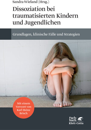 Buchcover Dissoziation bei traumatisierten Kindern und Jugendlichen  | EAN 9783608963502 | ISBN 3-608-96350-2 | ISBN 978-3-608-96350-2