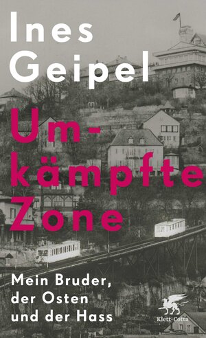 Buchcover Umkämpfte Zone | Ines Geipel | EAN 9783608963724 | ISBN 3-608-96372-3 | ISBN 978-3-608-96372-4