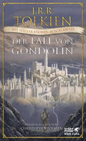 Buchcover Der Fall von Gondolin | J.R.R. Tolkien | EAN 9783608963786 | ISBN 3-608-96378-2 | ISBN 978-3-608-96378-6
