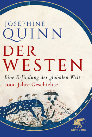 Buchcover Der Westen | Josephine Quinn | EAN 9783608964707 | ISBN 3-608-96470-3 | ISBN 978-3-608-96470-7
