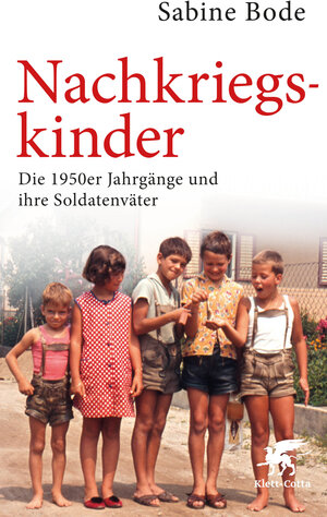 Buchcover Nachkriegskinder | Sabine Bode | EAN 9783608980523 | ISBN 3-608-98052-0 | ISBN 978-3-608-98052-3