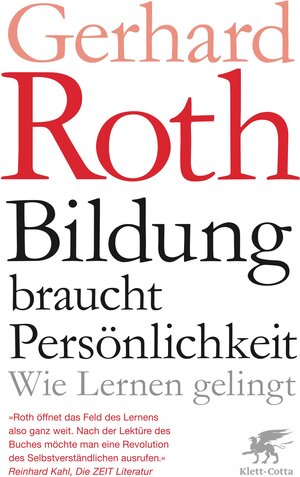 Buchcover Bildung braucht Persönlichkeit | Gerhard Roth | EAN 9783608980554 | ISBN 3-608-98055-5 | ISBN 978-3-608-98055-4