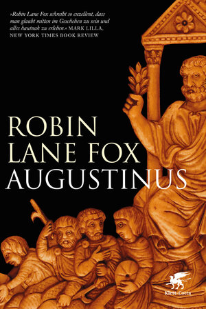 Buchcover Augustinus | Robin Lane Fox | EAN 9783608981155 | ISBN 3-608-98115-2 | ISBN 978-3-608-98115-5