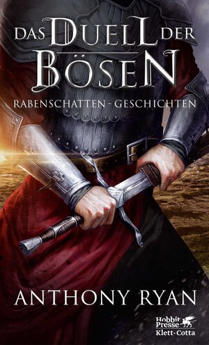 Buchcover Das Duell der Bösen | Anthony Ryan | EAN 9783608981179 | ISBN 3-608-98117-9 | ISBN 978-3-608-98117-9
