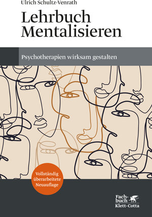 Buchcover Lehrbuch Mentalisieren (4. Aufl.) | Ulrich Schultz-Venrath | EAN 9783608981469 | ISBN 3-608-98146-2 | ISBN 978-3-608-98146-9