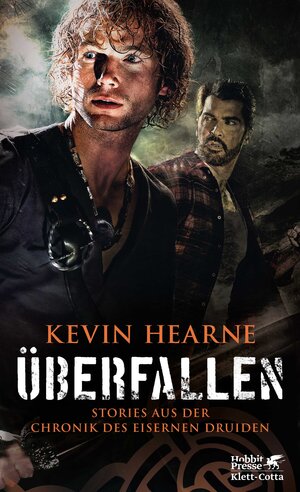 Buchcover Überfallen | Kevin Hearne | EAN 9783608981476 | ISBN 3-608-98147-0 | ISBN 978-3-608-98147-6