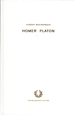 Buchcover Homer, Platon | Robert Boehringer | EAN 9783608982619 | ISBN 3-608-98261-2 | ISBN 978-3-608-98261-9