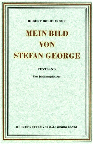 Buchcover Mein Bild von Stefan George | Robert Boehringer | EAN 9783608982992 | ISBN 3-608-98299-X | ISBN 978-3-608-98299-2