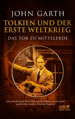 Buchcover Tolkien und der Erste Weltkrieg | John Garth | EAN 9783608984514 | ISBN 3-608-98451-8 | ISBN 978-3-608-98451-4