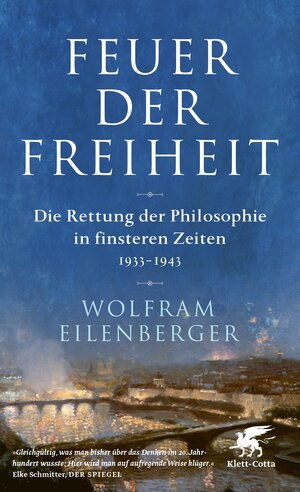 Buchcover Feuer der Freiheit | Wolfram Eilenberger | EAN 9783608985122 | ISBN 3-608-98512-3 | ISBN 978-3-608-98512-2
