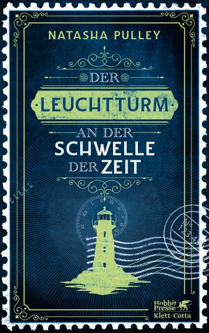 Buchcover Der Leuchtturm an der Schwelle der Zeit | Natasha Pulley | EAN 9783608986365 | ISBN 3-608-98636-7 | ISBN 978-3-608-98636-5