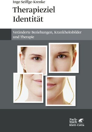 Buchcover Therapieziel Identität | Inge Seiffge-Krenke | EAN 9783608986631 | ISBN 3-608-98663-4 | ISBN 978-3-608-98663-1