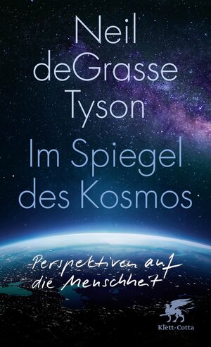 Buchcover Im Spiegel des Kosmos | Neil deGrasse Tyson | EAN 9783608986808 | ISBN 3-608-98680-4 | ISBN 978-3-608-98680-8