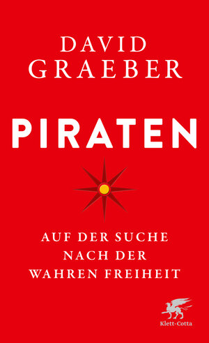 Buchcover Piraten | David Graeber | EAN 9783608987195 | ISBN 3-608-98719-3 | ISBN 978-3-608-98719-5