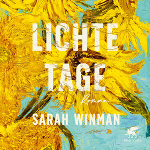 Buchcover Lichte Tage | Sarah Winman | EAN 9783608998887 | ISBN 3-608-99888-8 | ISBN 978-3-608-99888-7