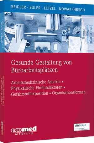 Buchcover Gesunde Gestaltung von Büroarbeitsplätzen | Andreas Seidler | EAN 9783609100487 | ISBN 3-609-10048-6 | ISBN 978-3-609-10048-7