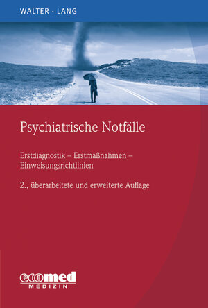 Buchcover Psychiatrische Notfälle | Marc Walter | EAN 9783609103594 | ISBN 3-609-10359-0 | ISBN 978-3-609-10359-4