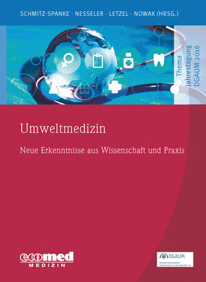Buchcover Umweltmedizin | Simone Schmitz-Spanke | EAN 9783609105628 | ISBN 3-609-10562-3 | ISBN 978-3-609-10562-8