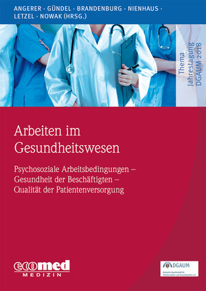 Buchcover Arbeiten im Gesundheitswesen | Peter Angerer | EAN 9783609105666 | ISBN 3-609-10566-6 | ISBN 978-3-609-10566-6