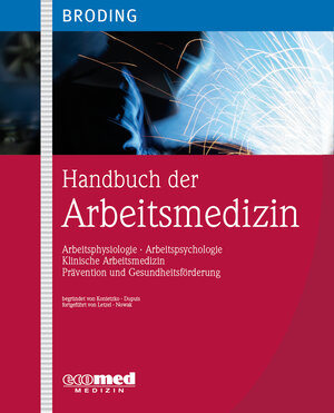 Buchcover Handbuch der Arbeitsmedizin | Horst Christoph Broding | EAN 9783609105703 | ISBN 3-609-10570-4 | ISBN 978-3-609-10570-3