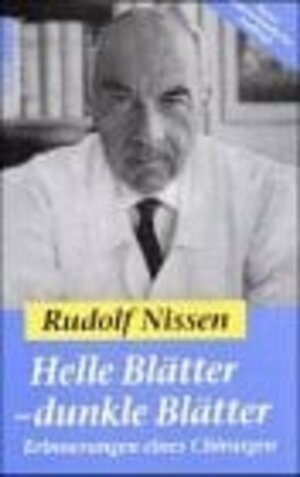 Buchcover Helle Blätter - Dunkle Blätter | Rudolf Nissen | EAN 9783609160290 | ISBN 3-609-16029-2 | ISBN 978-3-609-16029-0