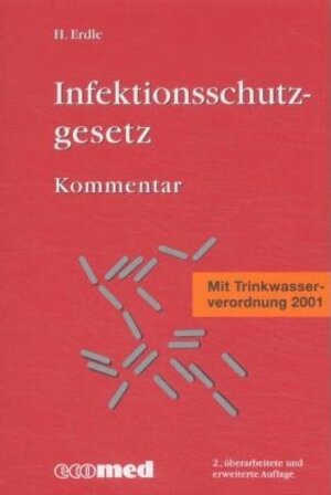 Buchcover Infektionsschutzgesetz | Helmut Erdle | EAN 9783609160696 | ISBN 3-609-16069-1 | ISBN 978-3-609-16069-6