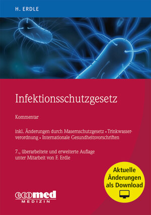 Buchcover Infektionsschutzgesetz | Helmut Erdle | EAN 9783609165264 | ISBN 3-609-16526-X | ISBN 978-3-609-16526-4