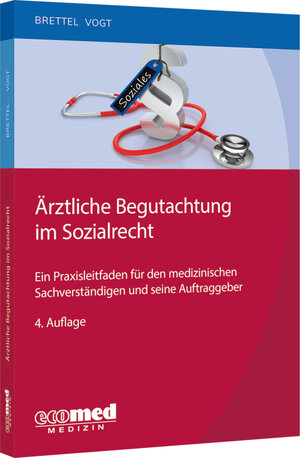 Buchcover Ärztliche Begutachtung im Sozialrecht | Hauke Brettel | EAN 9783609165516 | ISBN 3-609-16551-0 | ISBN 978-3-609-16551-6