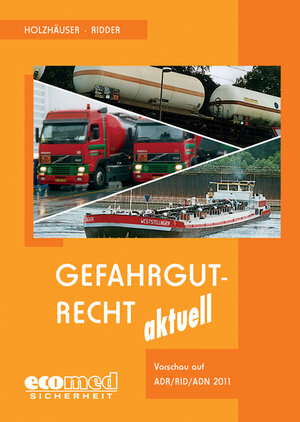 Buchcover Gefahrgutrecht aktuell | Jörg Holzhäuser | EAN 9783609203690 | ISBN 3-609-20369-2 | ISBN 978-3-609-20369-0