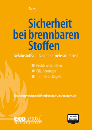 Buchcover Sicherheit bei brennbaren Stoffen | Hans-Peter Raths | EAN 9783609212166 | ISBN 3-609-21216-0 | ISBN 978-3-609-21216-6