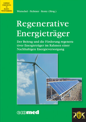 Buchcover Regenerative Energieträger | Martin Wietschel | EAN 9783609550053 | ISBN 3-609-55005-8 | ISBN 978-3-609-55005-3