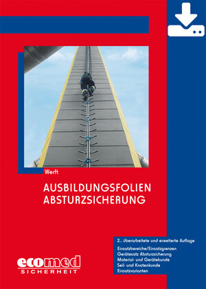 Buchcover Ausbildungsfolien Absturzsicherung - Download | Wolfgang Werft | EAN 9783609581026 | ISBN 3-609-58102-6 | ISBN 978-3-609-58102-6