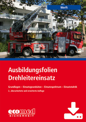 Buchcover Ausbildungsfolien Drehleitereinsatz - Download | Wolfgang Werft | EAN 9783609581279 | ISBN 3-609-58127-1 | ISBN 978-3-609-58127-9